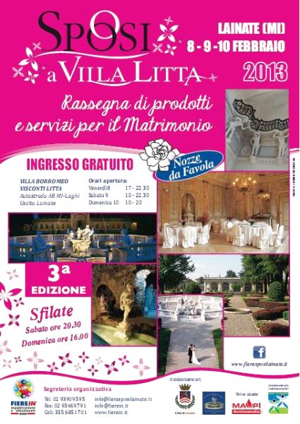 Sposi a Villa Litta 8-10 Febbraio Villa Borromeo Visconti Litta Lainate (Milano)
