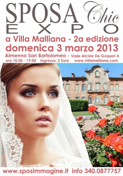 Sposa Chic Expo  3 Marzo 2013 Villa Malliana Almenno San Bartolomeo (Bergamo)